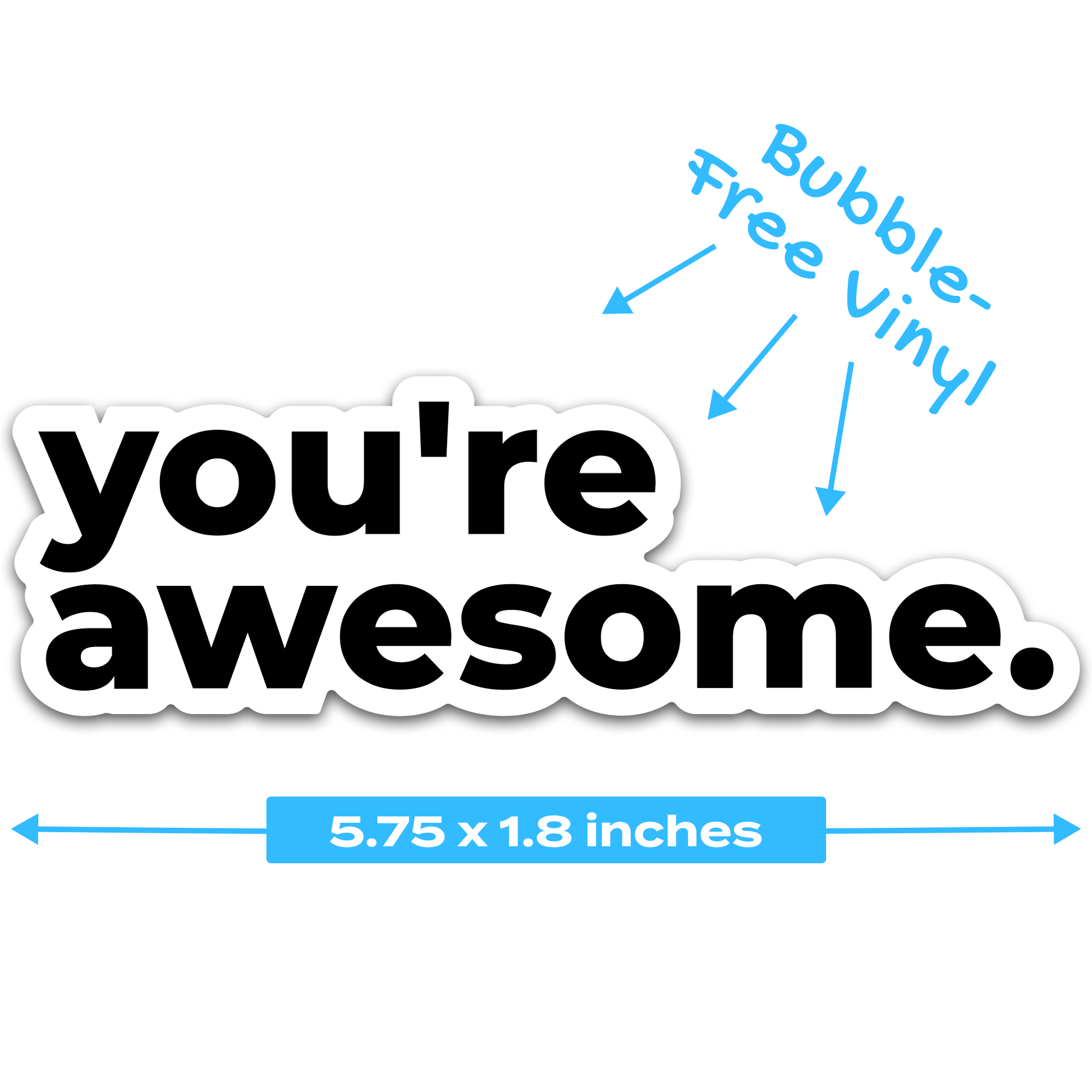 You're Awesome